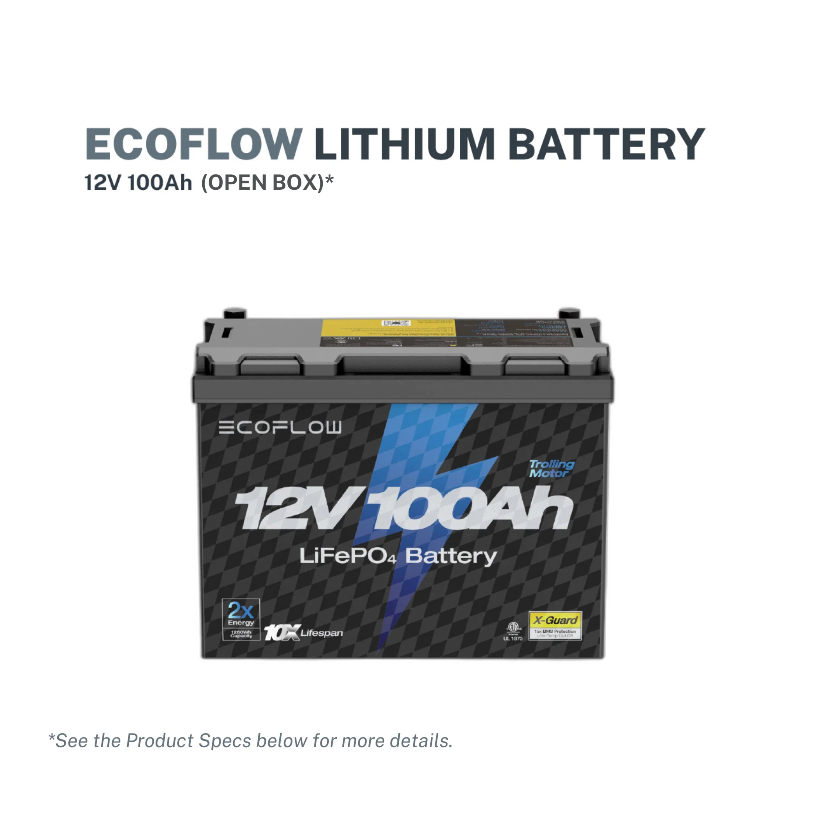 EcoFlow 12V 100Ah Lithium Battery (Open Box)