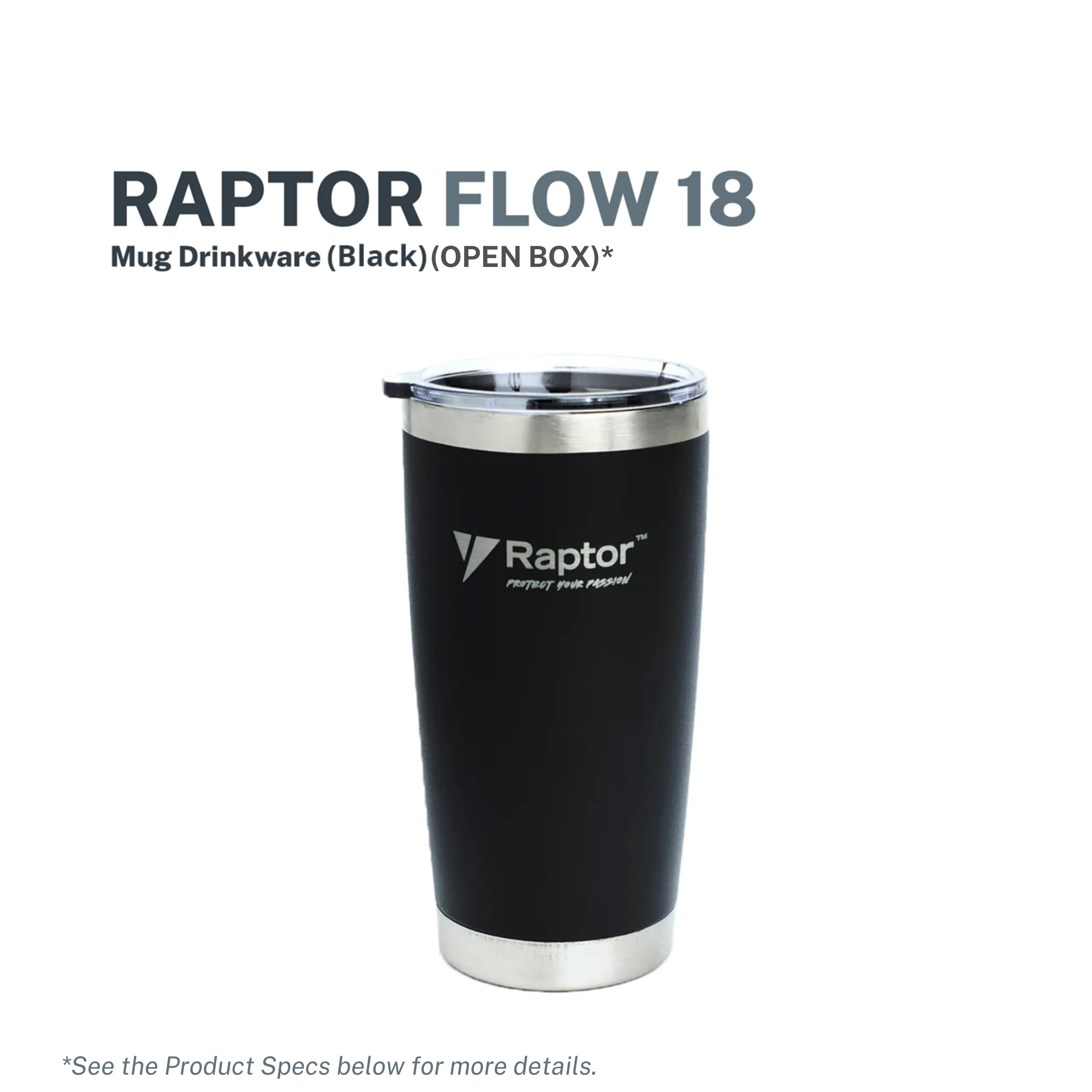 Raptor Drinkware Flow Mug 18oz - Black (Open Box)